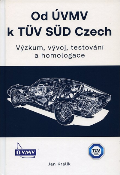 Od ÚVMV k TÜV SÜD Czech - Jan Králík